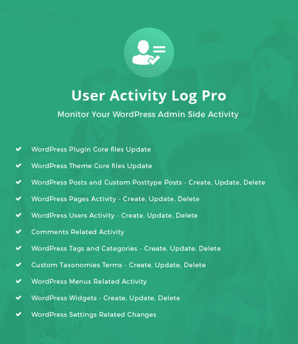 User Activity Log Pro features