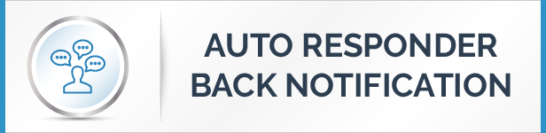 Auto Responder Back Notification