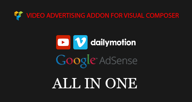 Video Advertising Addon For Visual Composer - All in one