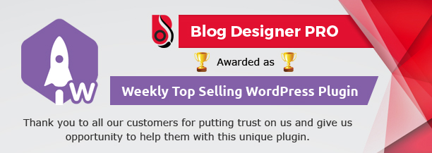Best selling WordPress Plugin Blog Designer PRO