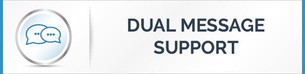 Dual Message Support Feature
