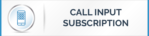 Call Input Subscription Feature