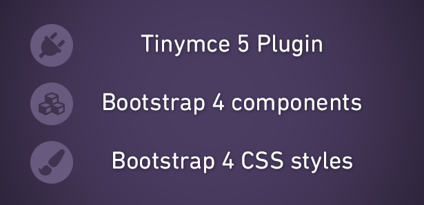 TinyMCE plugin with Bootstrap 4 components and CSS