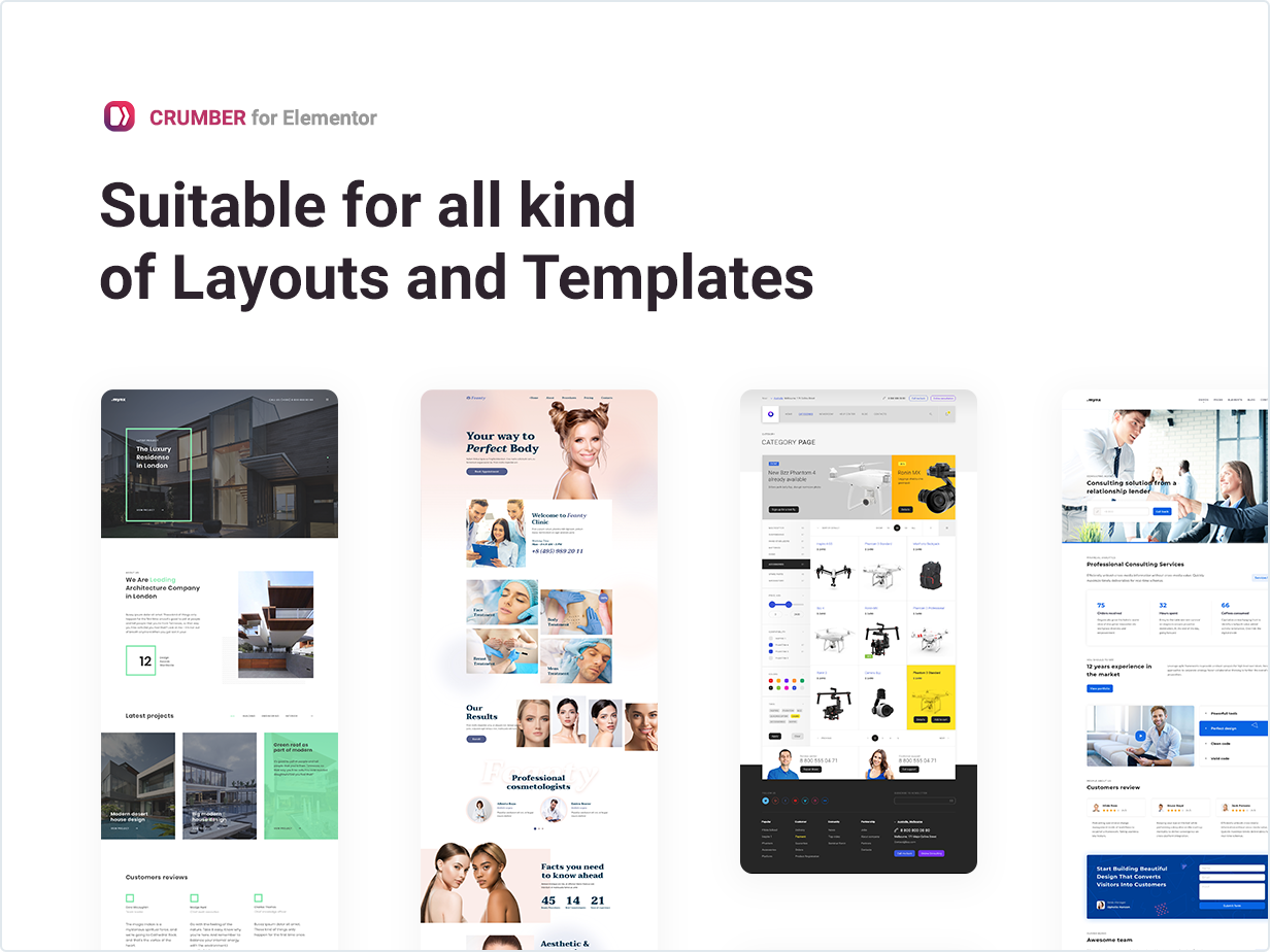 Suitable for all kinds of Layouts and Templates